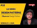 Observer Design Pattern Explained with Real-World examples