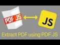 How to extract PDF Data from PDF File using PDF js