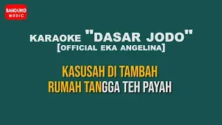 Download Karaoke DASAR JODO [High Quality AUDIO] MP3