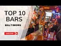 Best Baltimore Bars You Can t Miss