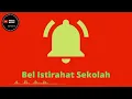 Download Lagu Bel Istirahat Sekolah_ Viral