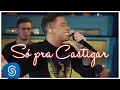 Download Lagu Wesley Safadão - Só Pra Castigar (WS Mais Uma Vez) [Vídeo Oficial]