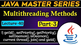 Multithreading Methods in Java Part-3 setPriority getPriority setDaemon getId TPT