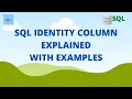 SQL Identity Column SQL Tutorial for Beginners
