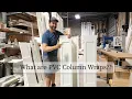 What are PVC Column Wraps Amazing PVC Columns from Executive Architectural Millwork