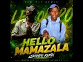 Hello Mamazala Lekompo (feat. Prince J Malizo)