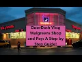 DoorDash Walgreens Shop Pay Order A Step by Step Guide