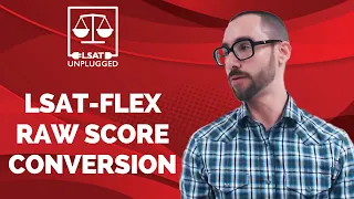 LSAT-Flex Raw Score Conversion