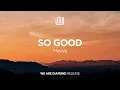 Mauve - So Good