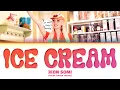 Download Lagu JEON SOMI (전소미) 'Ice Cream' Lyrics (Color Coded Lyrics)