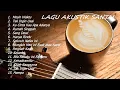 Download Lagu Top Cover Lagu Akustik Santai TerPopuler 2022 - Kumpulan Lagu Cafe Akustik Terbaik