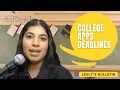 College Apps Deadlines Lesly s Bulletin
