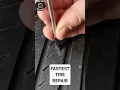 Fastest Tire Repair