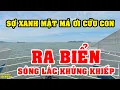 Download Lagu DÂN SÀI GÒN SỢ XANH MẶT CỨU CON MÁ ƠI.. BÃO SỐ 5 CÒN DÁM RA GIỮA BIỂN SÓNG LẮC KHỦNG KHIẾP VIỆT KIỀU