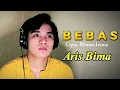 Download Lagu BEBAS - Rhoma Irama || Cover Aris Bima