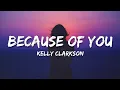 Download Lagu Because Of You - Kelly Clarkson (Lyrics)