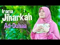 Download Lagu Mudah Pemula! Ad-duha Irama Jiharkah Langsung Bisa Bersama Yosi Nofita Sari