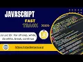 For of loop while do while break continue Js Lec 18 Web Development