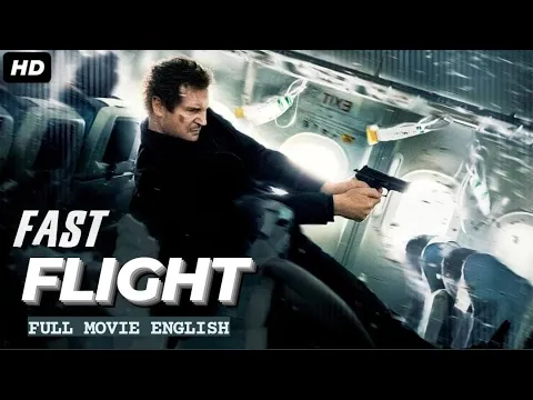 Download MP3 FAST FLIGHT - English Movie | Hollywood Blockbuster Action Movies In English Full HD | Liam Neeson