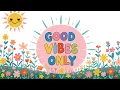 Lagu 🎶 Good Vibes Only | Happy \u0026 Upbeat Music Mix for Positive Energy ✨