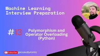 Day 13 - Polymorphism in Python Operator Overloading ML Interview Prep