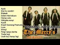 LAGU TERBAIK SEPANJANG SEJARAH || THE Mercy's BAND FULL ALBUM NOSTALGIA 2026