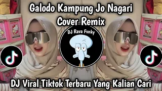 galodo kampuang jo nagari remix slow full song viral tiktok latest 2026 