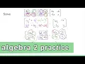 Algebra 2 Practice - Subtracting Several 2 x 2 Matrices with Variables and Combining Like Terms