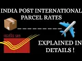India Post International Parcel India Post International Parcel Rates