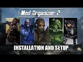 Mod Organizer 2 Installation and Setup Guide 2022