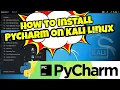 How To Install PyCharm Community Edition on Kali Linux 2020