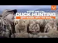 Steve and Cal Duck Hunt with the Boys