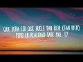 Paulo Londra - Tal Vez (Letra)