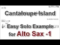 Cantaloupe Island - Easy Solo Example for Alto Sax Take-1