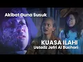 Download Lagu Susuk Bulan Purnama - Kuasa Ilahi | Ustadz Jefri Al Buchori