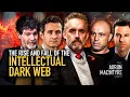 The Rise and Fall of the Intellectual Dark Web Guest Dave Smith 25
