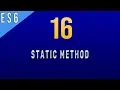 How to Use Static Methods in Javascript ES6 - 16