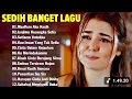 Download Lagu Lagu sedih bikin nangis😭 Lagu sedih patah hati ingat mantan💔