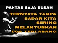 Download Lagu Tanpa Sadar | Kita Sering Melantunkan Doa Yang Salah - Pangeling Jati