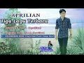 Download Lagu Bebas Iklan TIGA Lagu Terbaru APRILIAN Enak di Dengar