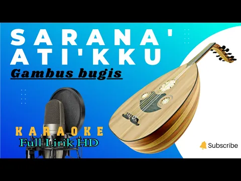 Download MP3 Gambus Bugis Karaoke - Sarana Ati'kku