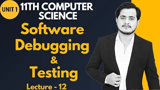 Software Debugging and Testing 11th Computer - Chapter 1