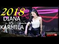 Download Lagu DJ DIANA VS KARMILA 2018 BASSNYA KEJAM PALING SADIS 2018 FULLBASS ( BREAKBEAT REMIX )