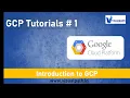 Google Cloud Platform Tutorial - Introduction to Google Cloud Platform