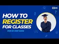 How to Register for Classes at U Step-by-Step Guide