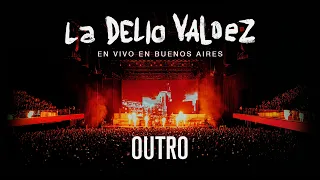 La Delio Valdez - Outro ¨En Vivo en Buenos Aires¨