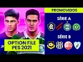 BRASILEIRÃO 2026 no PES 2021: Atualização de DEZEMBRO com Séries A e B 100% Atualizadas!