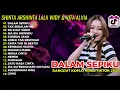 Download Lagu DALAM SEPIKU KAULAH CANDAKU_SHINTA ARSHINTA_LALA WIDY-VITA ALVIA FULL ALBUM TERBARU_LAGUVIRAL TIKTOK