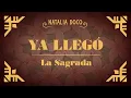 Natalia Doco - Ya llegó (La Sagrada)