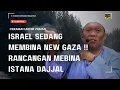 Lagu ISRAEL SEDANG MEMBINA NEW GAZA ‼️RANCANGAN MEMBINA ISTANA DAJJAL  - USTAZ AUNI